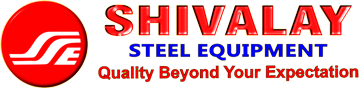 SHIVALAY STEEL EQUIPMENT