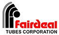 Fairdeal Tubes Corporation