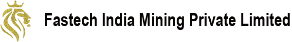 Fastech India Mining Private Limited