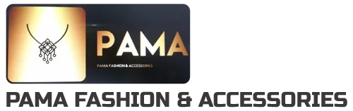 PAMA FASHION & ACCESSORIES