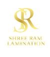 SHREE RAM LAMINATION