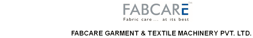 FABCARE GARMENT & TEXTILE MACHINERY PVT. LTD.