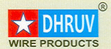 DHRUV WIRE PRODUCT