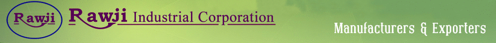 RAWJI INDUSTRIAL CORPORATION