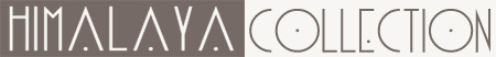 HIMALAYA COLLECTION