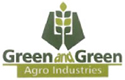 GREEN AND GREEN AGRO INDUSTRIES