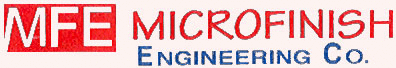 MICRO FINISH ENGINEERING CO.