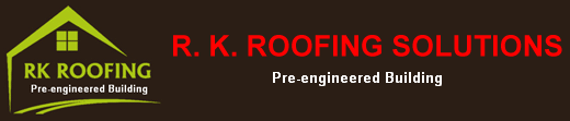 RK ROOFING PEB PVT LTD