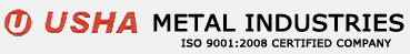 USHA METAL INDUSTRIES