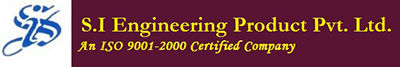 S. I . ENGINEERING PRODUCTS PVT. LTD.