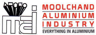 MOOLCHAND ALUMINIUM INDUSTRY