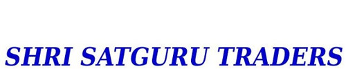 SHRI SATGURU TRADERS