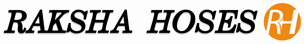 RAKSHA HOSES