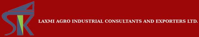 LAXMI AGRO INDUSTRIAL CONSULTANTS AND EXPORTERS LTD.