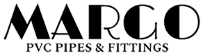 MARGO PIPES AND FITTINGS PVT LTD
