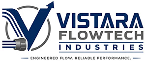 VISTARA FLOWTECH INDUSTRIES