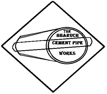 THE BHARUCH CEMENT PIPE WORKS