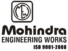 MOHINDRA ENGINEERING WORKS