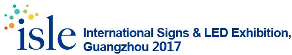 International Signs & LED Exhibition Guangzhou 2017