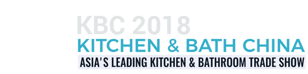 Kitchen & Bath China (KBC) 2018